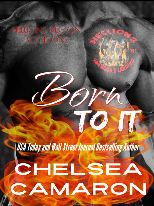 Title details for Born to It by Chelsea Camaron - Available